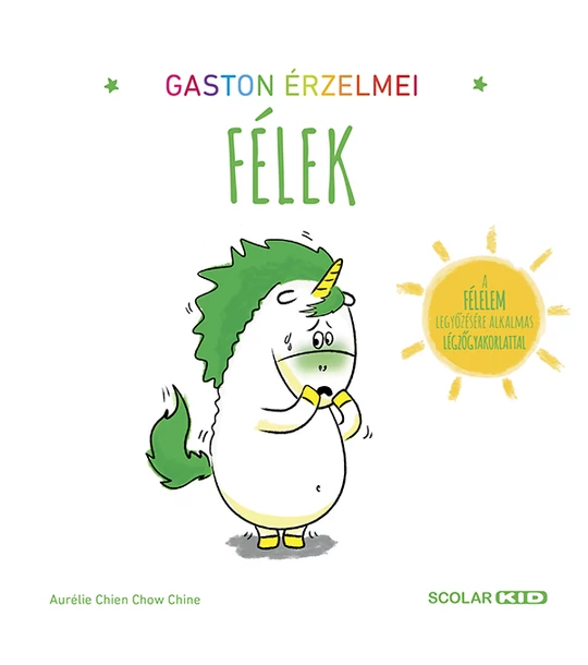 Gaston érzelmei – Félek