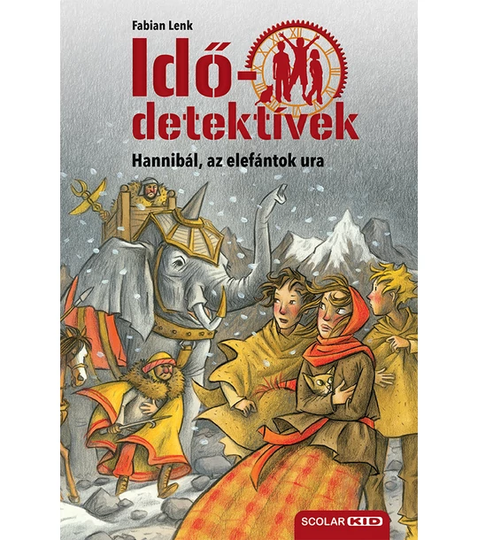 Hannibál, az elefántok ura (Idődetektívek 13.) 2. kiadás
