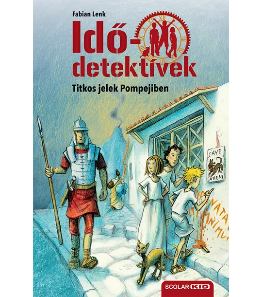 Titkos jelek Pompejiben (Idődetektívek 22.) 2. kiadás