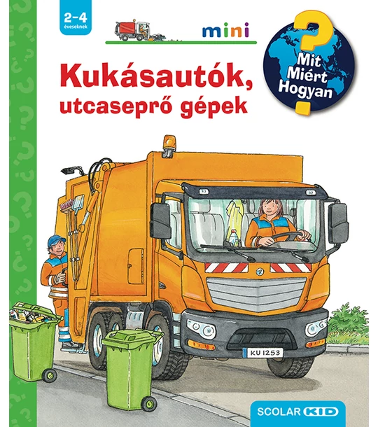 Kukásautók, utcaseprő gépek – Mit? Miért? Hogyan? Mini (57.)