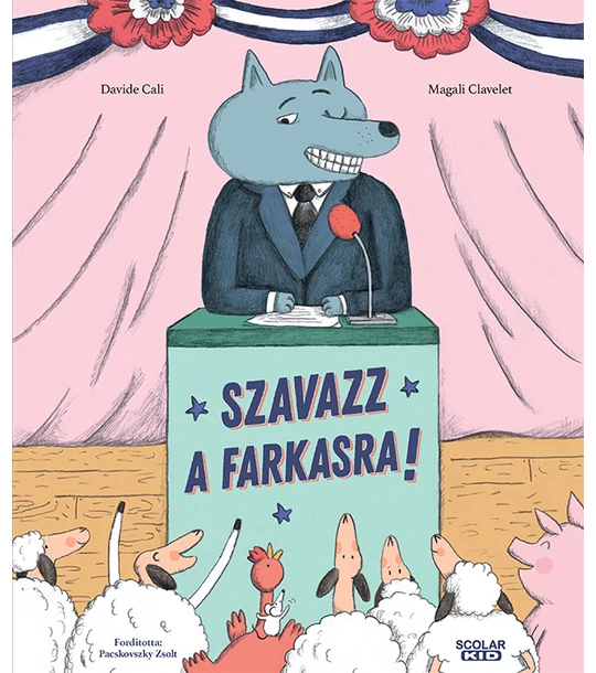 Szavazz a farkasra!