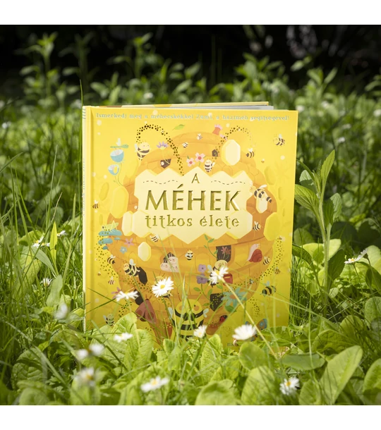 A méhek titkos élete