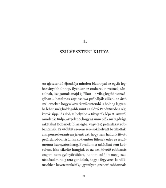 Minden hétre kutya