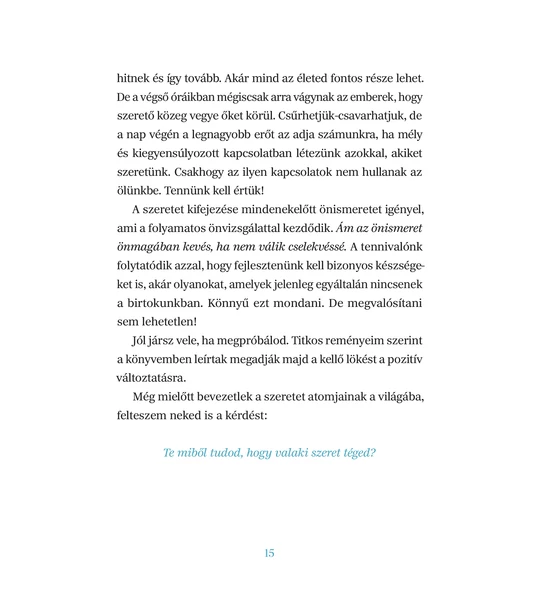 A szeretet atomjai – Miből tudom, hogy valaki szeret?