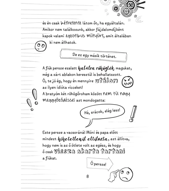 Hogyan ment az agyamra az idegesítő tesóm az osztálykiránduláson… (A VILÁG LEGSZUPEREBB TITKOS NAPLÓJA 3.)