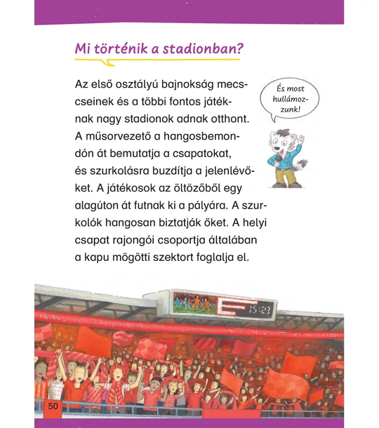 Mit? Miért? Hogyan? Olvasókönyv Foci