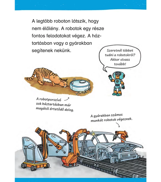 Mit? Miért? Hogyan? Olvasókönyv Robotok