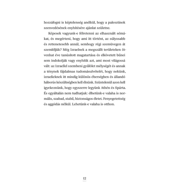 A béke az egyetlen út - David Grossman az izraeli–palesztin konfliktusról