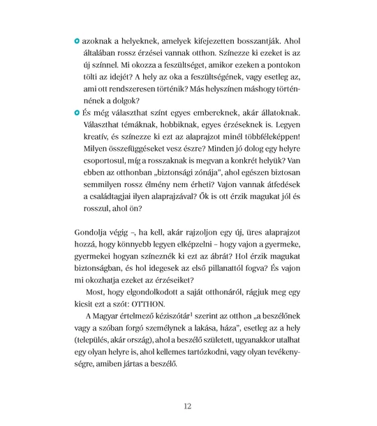 Hogyan éljünk harmóniában egy kamasszal – Legyünk egymás jó otthona!