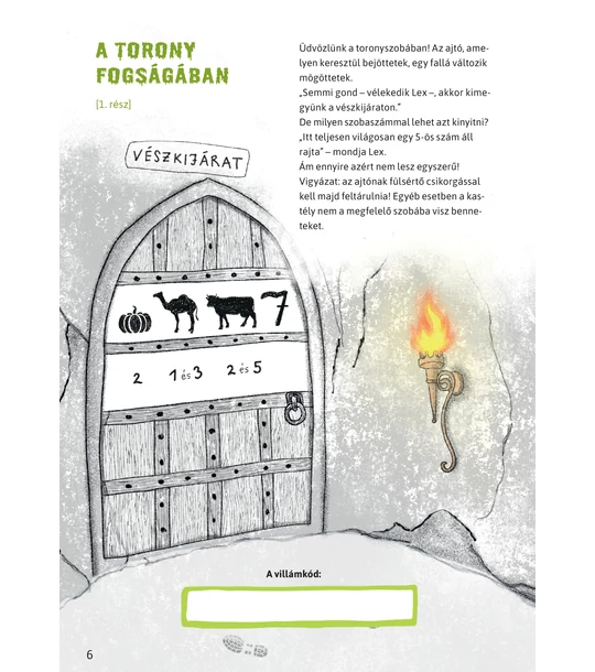 A kísértetkastély fogságában – Szabadulj ki! 1.