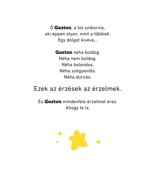 Gaston érzelmei – Bízom magamban