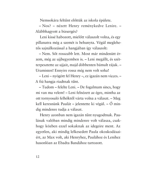 Lotta új barátja (Ebadta Banda 6.)