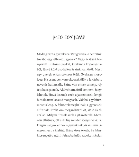 Még nem is játszottunk