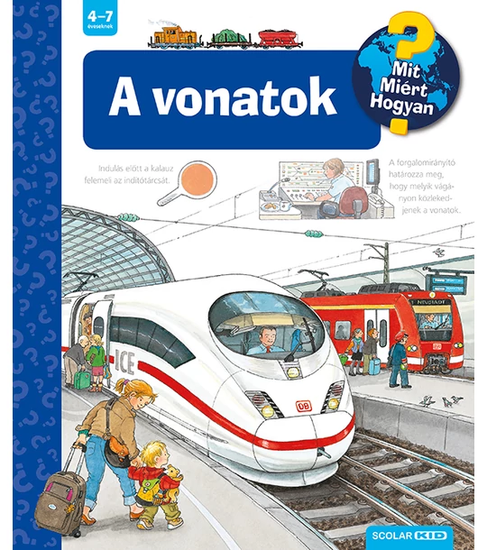 A vonatok (2. kiadás) – Mit? Miért? Hogyan? (17.)