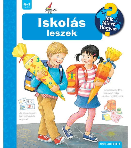 Iskolás leszek – Mit? Miért? Hogyan? (49.)