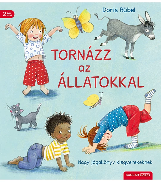 Tornázz az állatokkal – Nagy jógakönyv kisgyerekeknek