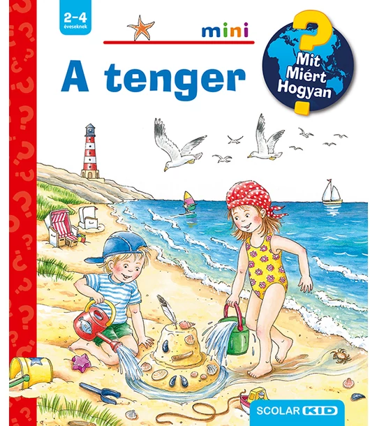 A tenger – Mit? Miért? Hogyan? Mini (23.)