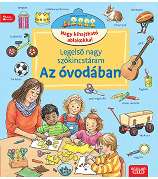 Legelső nagy szókincstáram - Az óvodában