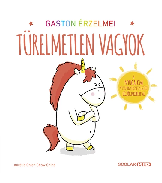 Gaston érzelmei – Türelmetlen vagyok