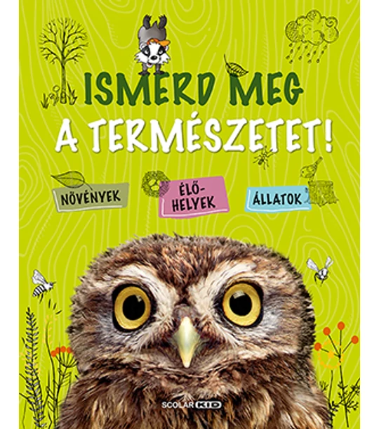 Ismerd meg a természetet!