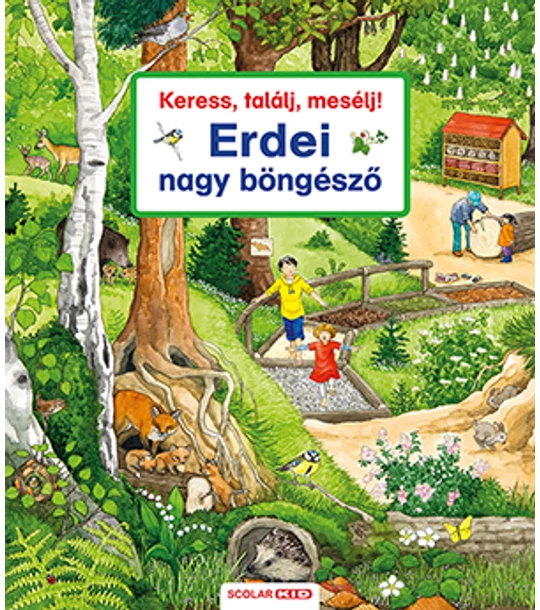 Keress, találj, mesélj! Erdei nagy böngésző