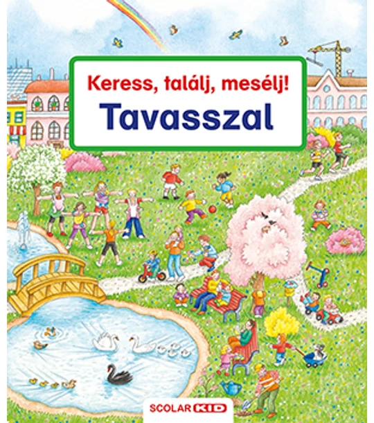 Keress, találj, mesélj! Tavasszal