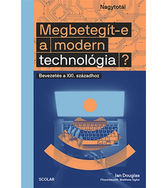 Megbetegít-e a modern technológia?