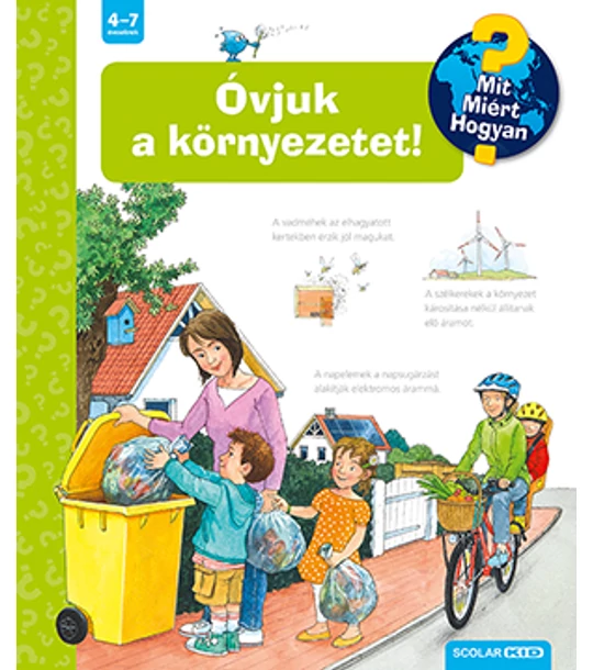 Óvjuk a környezetet! – Mit? Miért? Hogyan? (54.)