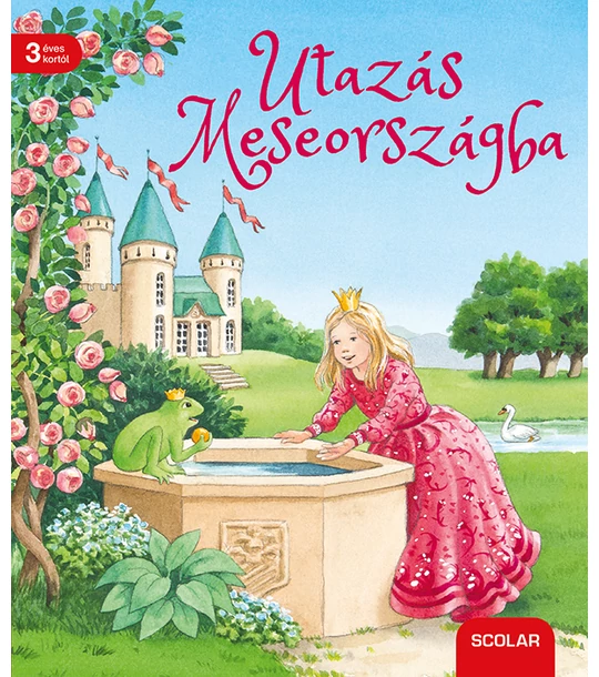 Utazás Meseországba