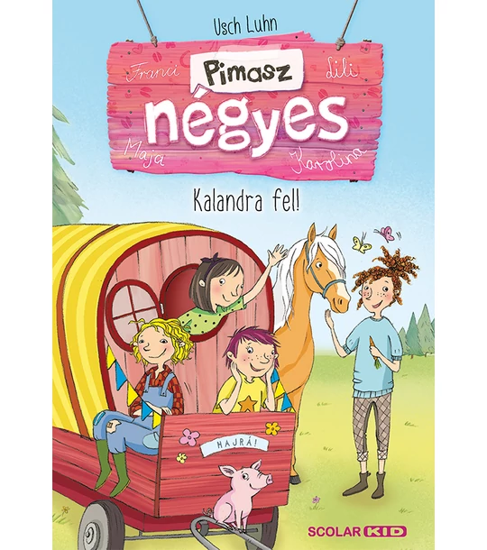 Kalandra fel! (Pimasz négyes 3.) 2. kiadás