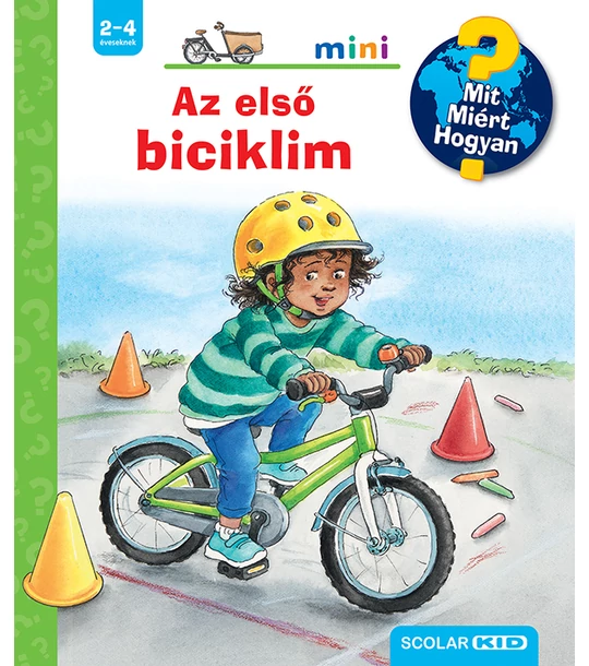 Az első biciklim – Mit? Miért? Hogyan? Mini (75.)