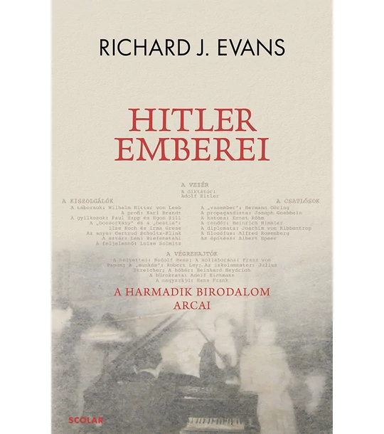 Hitler emberei – A Harmadik Birodalom arcai