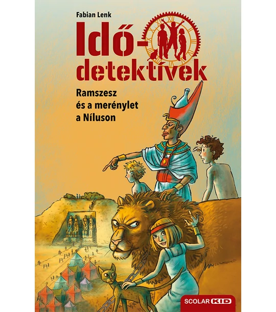 Ramszesz és a merénylet a Níluson (Idődetektívek 25.) 2. kiadás