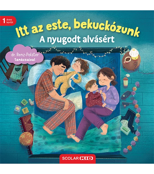 Itt az este, bekuckózunk – A nyugodt alvásért