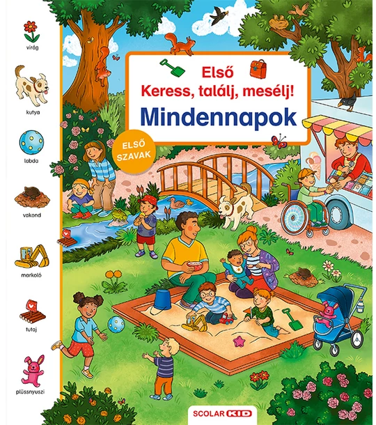 Első keress, találj, mesélj! Mindennapok