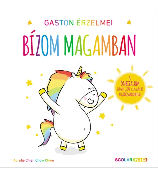Gaston érzelmei – Bízom magamban