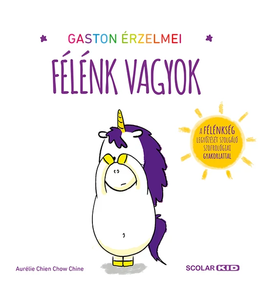 Gaston érzelmei – Félénk vagyok