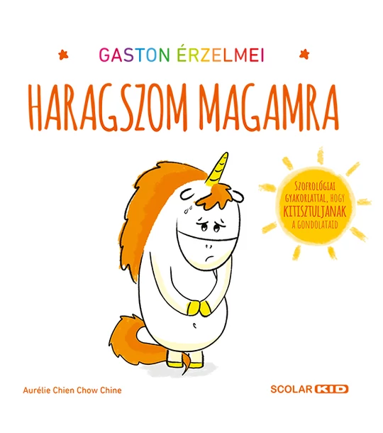 Gaston érzelmei – Haragszom magamra