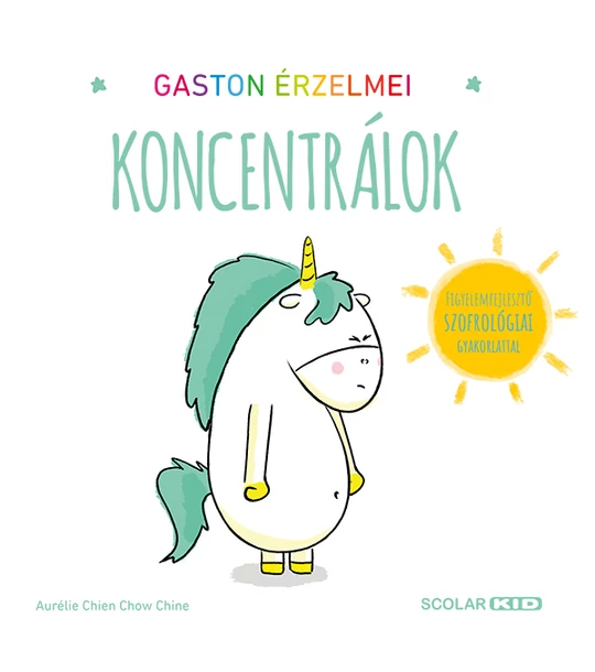 Gaston érzelmei – Koncentrálok