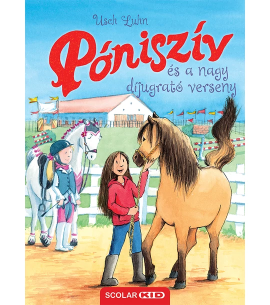 Póniszív és a nagy díjugrató verseny (Póniszív 3.)