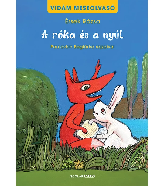 A róka és a nyúl – Vidám meseolvasó 1. kötet (2. kiadás)