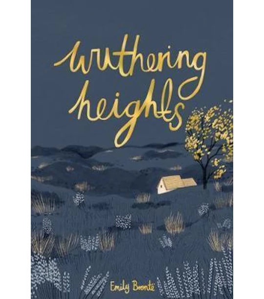 Wuthering Heights (Wordsworth Collector's Editions)