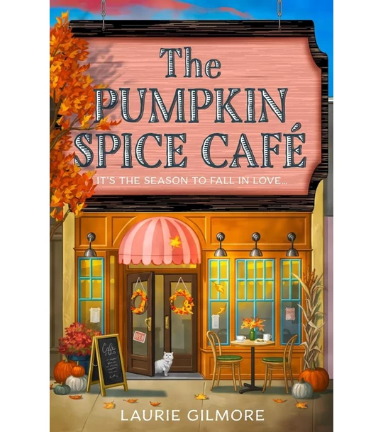 The Pumpkin Spice Café (Dream Harbor Series, Book 1)