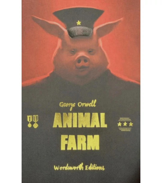 Animal Farm (Wordsworth Collector's Editions)