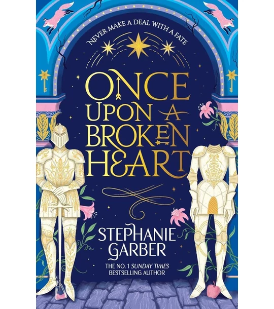 Once Upon A Broken Heart (Book 1)