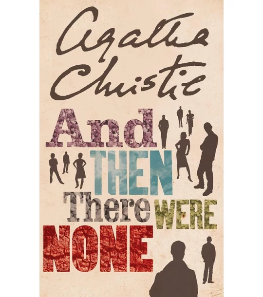 And Then There Were None