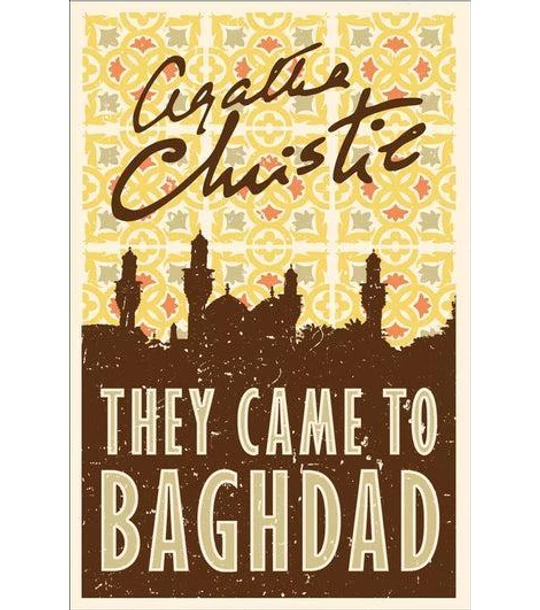 They Came to Baghdad