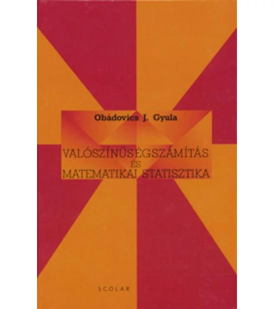 Valószínűségszámítás és matematikai statisztika (5. kiadás)