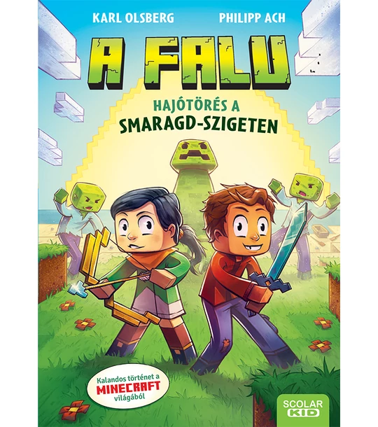 Hajótörés a Smaragd-szigeten (A falu 1.)