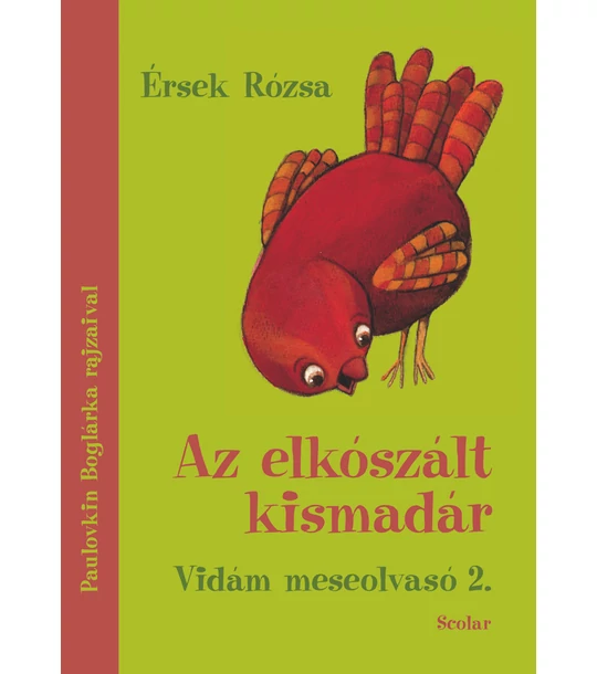 Az elkószált kismadár – Vidám meseolvasó 2.